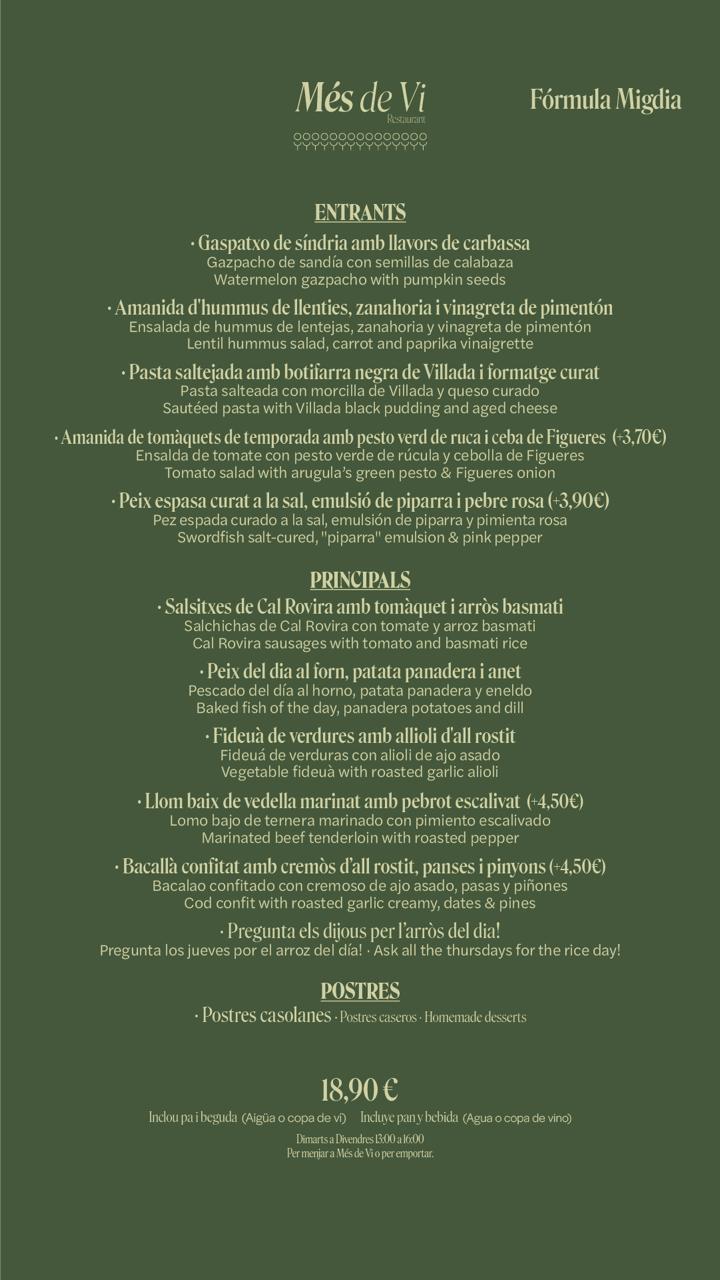 Menú del día 4–7 ago · Més de Vi Restaurant (Poblenou) — gazpacho de sandía, ensalada de hummus de lentejas, salchichas de Cal Rovira, pescado del día al horno y fideuá de verduras — 18,90 €